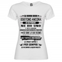 T-SHIRT PERSONALIZZATA DONNA GLI UOMINI BUONI ESISTONO ANCORA COLORE BIANCO