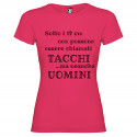T-SHIRT DONNA PERSONALIZZATA UOMINI E TACCHI COLORE FUCSIA