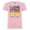 Maglietta personalizzata uomo amo la scienza ma preferisco la birra rosa