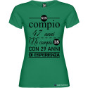 T-SHIRT DONNA COMPLEANNO ANNI DI ESPERIENZA COLORE VERDE