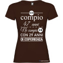 T-SHIRT DONNA COMPLEANNO ANNI DI ESPERIENZA COLORE MARRONE
