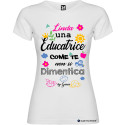 T-SHIRT DONNA  PERSONALIZZATA SPIRITOSA EDUCATRICE COLORE BIANCO