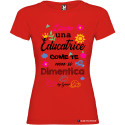 T-SHIRT DONNA  PERSONALIZZATA SPIRITOSA EDUCATRICE COLORE ROSSO