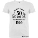 T-SHIRT MI CI SON VOLUTI 50 ANNI PER DIVENTARE FIGO COLORE BIANCO