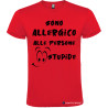 T-SHIRT CON FRASI SONO ALLERGICO ALLE PERSONE STUPIDE COLORE ROSSO