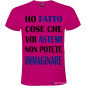 T-shirt Ho fatto cose che voi astemi non potete immaginare Italian Style Diffusion®