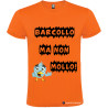 T-SHIRT PERSONALIZZATA BARCOLLO MA NON MOLLO COLORE ARANCIO