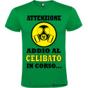 Maglietta attenzione addio al celibato in corso verde