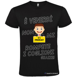 T-shirt personalizzata venerdi non rompete i coglioni Italian Style Diffusion® colore nero
