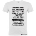 T-SHIRT PERSONALIZZATA FRASI SIMPATICHE UN ANGELO MIA FIGLIA PADRE COLORE BIANCO