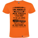 T-SHIRT PERSONALIZZATA FRASI SIMPATICHE UN ANGELO MIA FIGLIA PADRE COLORE ARANCIO
