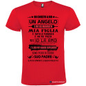 T-SHIRT PERSONALIZZATA FRASI SIMPATICHE UN ANGELO MIA FIGLIA PADRE COLORE ROSSO