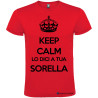 T-SHIRT PERSONALIZZATA KEEP CALM LO DICI A TUA SORELLA COLORE ROSSO