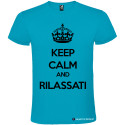 T-SHIRT PERSONALIZZATA KEEP CALM AND RILASSATI COLORE TURCHESE