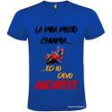 T-SHIRT LA MIA MOTO CHIAMA ED IO DEVO ANDARE COLORE BLU ROYAL
