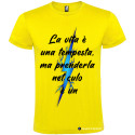 T-SHIRT PERSONALIZZATA LA VITA È UNA TEMPESTA MA PRENDERLA NEL CULO È UN LAMPO COLORE GIALLO