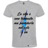 T-SHIRT PERSONALIZZATA LA VITA È UNA TEMPESTA MA PRENDERLA NEL CULO È UN LAMPO COLORE GRIGIO