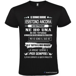 T-shirt con Frase Le Donne Buone Esistono Ancora