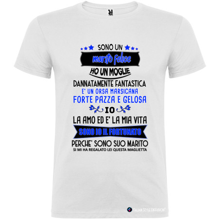 T-SHIRT PERSONALIZZATA MARITO FELICE MOGLIE GELOSA COLORE BIANCO