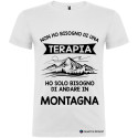 T-shirt personalizzata non ho bisogno di una terapia ho solo bisogno di andare in montagna colore bianco