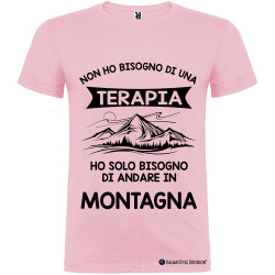 T-shirt personalizzata non ho bisogno di una terapia ho solo bisogno di andare in montagna colore rosa