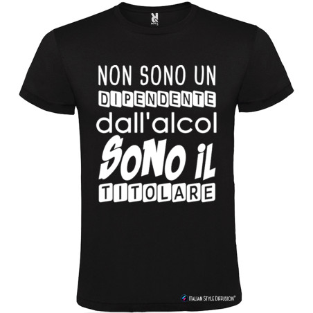 T-shirt personalizzata non sono un dipendente dall'alcol sono il titolare colore nero