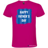T-SHIRT PERSONALIZZATA HAPPY FATHER'S DAY UOMO COLORE ROSA FUCSIA