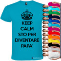 T-SHIRT KEEP CALM STO PER DIVENTARE PAPÀ