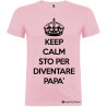 T-SHIRT KEEP CALM STO PER DIVENTARE PAPÀ COLORE ROSA