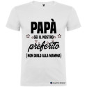 T-SHIRT UOMO PAPÀ SEI IL NOSTRO PREFERITO COLORE BIANCO