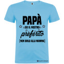T-SHIRT UOMO PAPÀ SEI IL NOSTRO PREFERITO COLORE AZZURRO