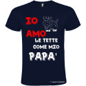 T-SHIRT PERSONALIZZATA IO AMO LE TETTE COME MIO PAPÀ COLORE BLU NAVY