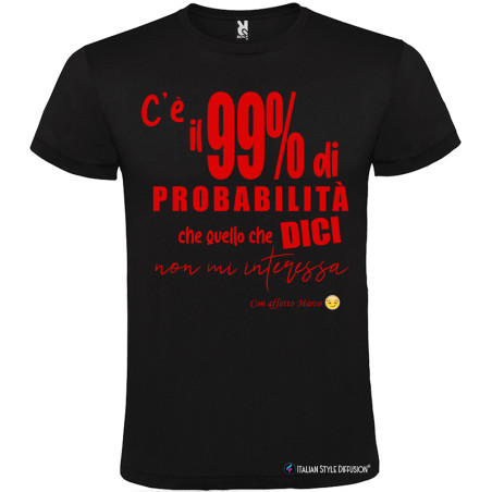 MAGLIETTA PERSONALIZZATA UOMO 99% PROBABILE COLORE NERO