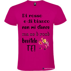 T-shirt personalizzata me se è rosè bevilo tè Italian Style Diffusion® colore rosa fucsia