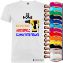 T-shirt personalizzata se Marco non può aggiustarlo siamo tutti fregati trapano