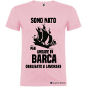 T-SHIRT NATO PER ANDARE IN BARCA COSTRETTO A LAVORARE COLORE ROSA