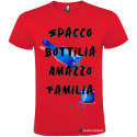 T-SHIRT PERSONALIZZATA SPACCO BOTTIGLIA AMMAZZO FAMIGLIA COLORE ROSSO
