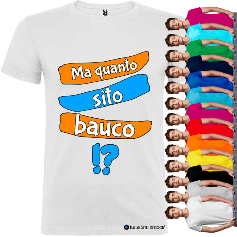 T-shirt Personalizzata Veneto Ma Quanto Sito Bauco