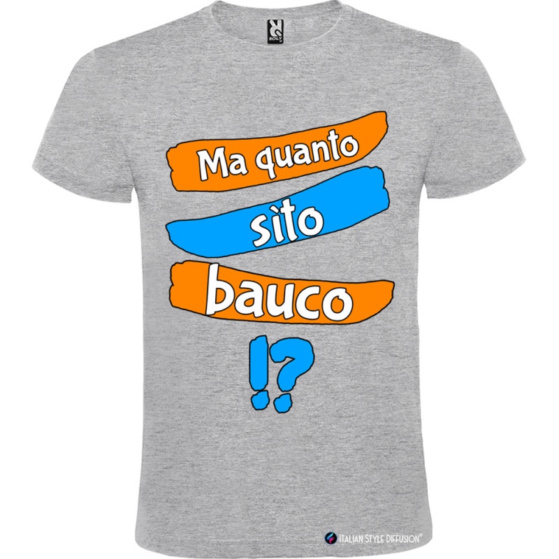 T-shirt Personalizzata Veneto Ma Quanto Sito Bauco
