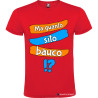 T-SHIRT PERSONALIZZATA VENETO MA QUANTO SITO BAUCO COLORE ROSSO