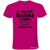 T-shirt personalizzata per la festa della mamma La migliore mamma di sempre fucsia