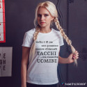 T-SHIRT DONNA PERSONALIZZATA UOMINI E TACCHI