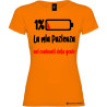 T-shirt donna personalizzata la mia pazienza nei confronti della gente colore arancio