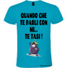 Maglietta uomo personalizzata veneta quando parli con me stai zitto colore turchese