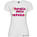 T-shirt personalizzata donna sorella della sposa addio al nubilato colore bianco