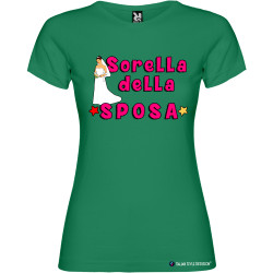 T-shirt personalizzata donna sorella della sposa addio al nubilato colore verde
