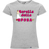 T-shirt personalizzata donna sorella della sposa addio al nubilato colore grigio