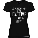 T-shirt personalizzata donna le persone non sono cattive colore nero