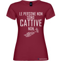 T-shirt personalizzata donna le persone non sono cattive colore bordeaux