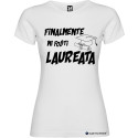 T-shirt personalizzata donna finalmente mi fosti laureata laurea colore bianco